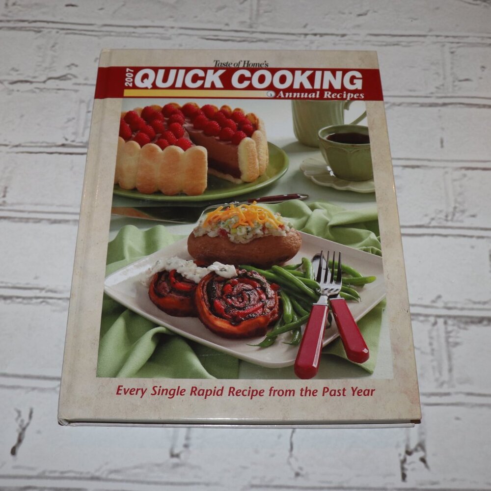 ⏱️ Taste of Home’s 2007 Quick Cooking Annual Recipes · BN Every rapid, reliable